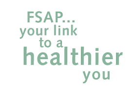 FSAP...your link to a healthier you